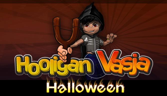 Hooligan Vasja: Halloween Free Download