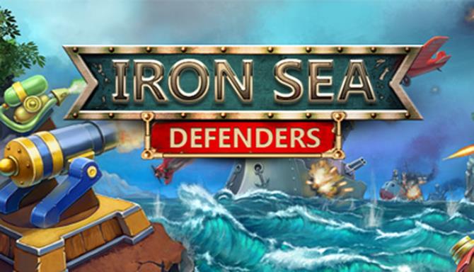 Iron Sea Defenders Free Download