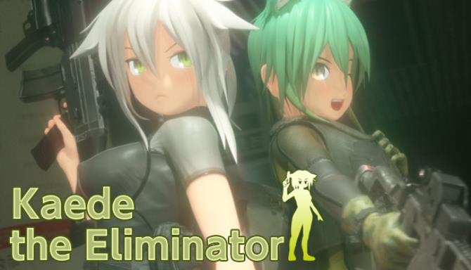 Kaede the Eliminator / Eliminator 小枫 Free Download