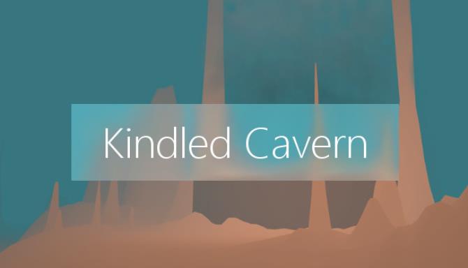 Kindled Cavern Free Download