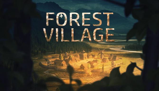 Life is Feudal: Forest Village Free Download
