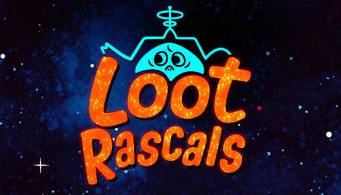 Loot Rascals Free Download