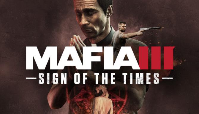 Mafia III: Sign of the Times Free Download
