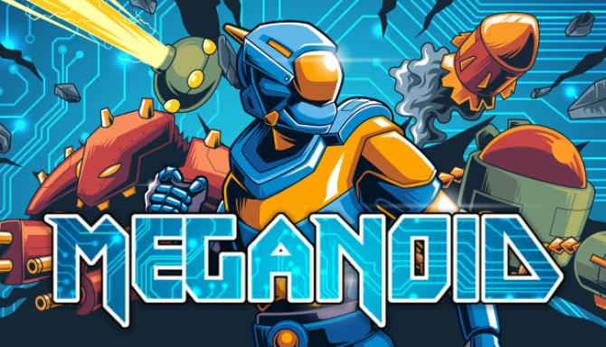 Meganoid Free Download