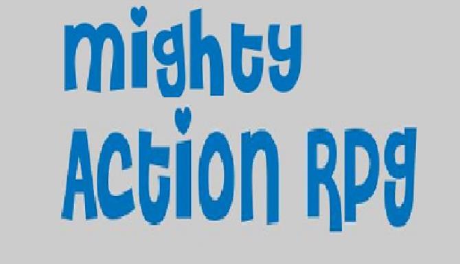 Mighty Action RPG Free Download