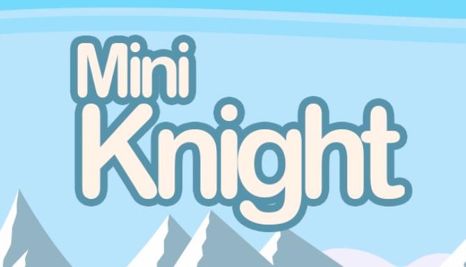 Mini Knight Free Download