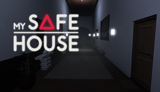 My Safe House Free Download