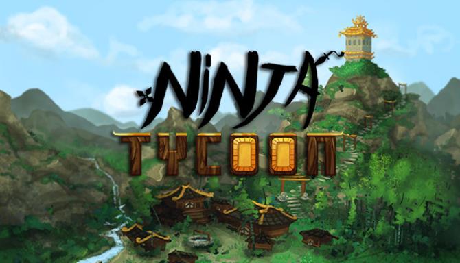 Ninja Tycoon Free Download