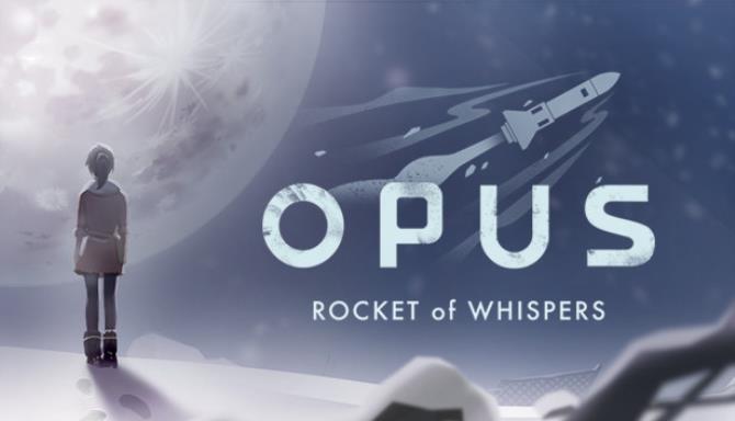 OPUS: Rocket of Whispers Free Download