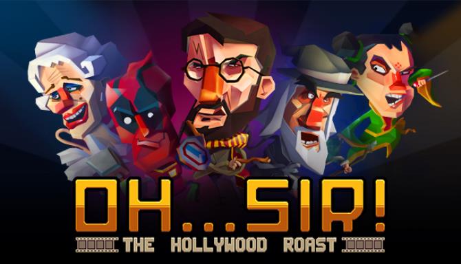 Oh...Sir! The Hollywood Roast Free Download
