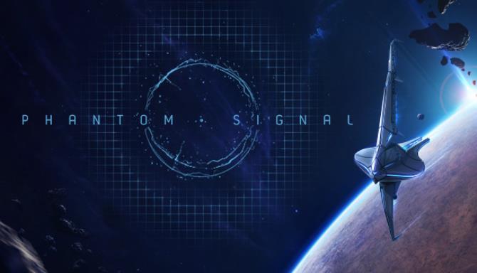 Phantom Signal — Sci-Fi Strategy Game Free Download
