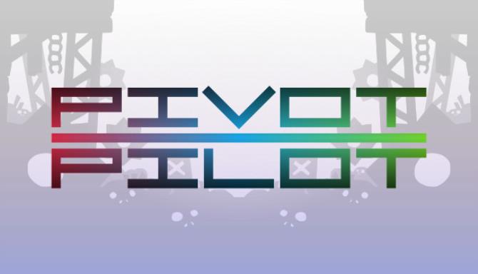Pivot Pilot Free Download