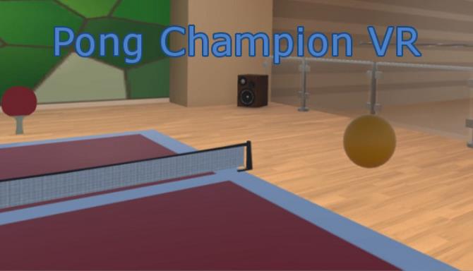 Pong Champion VR Free Download