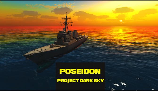 Poseidon - Project Dark Sky Free Download