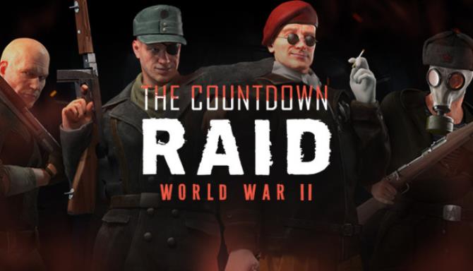 RAID: World War II – The Countdown Raid Free Download