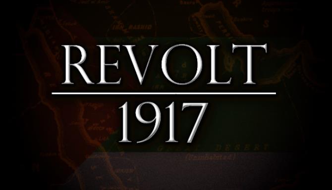 REVOLT 1917 Free Download