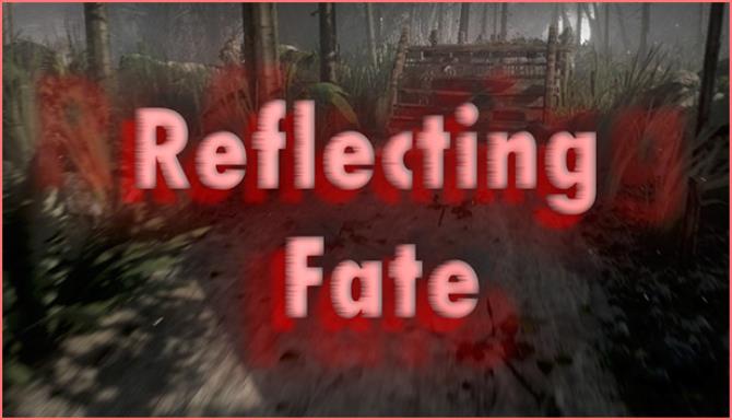 Reflecting Fate Free Download