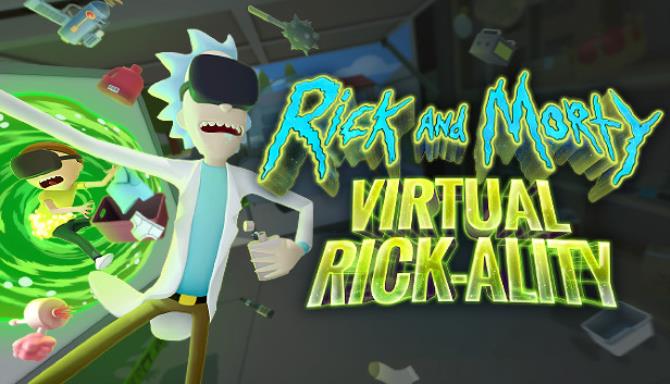 Rick and Morty: Virtual Rick-ality Free Download