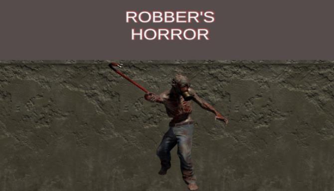 Robber's Horror Free Download