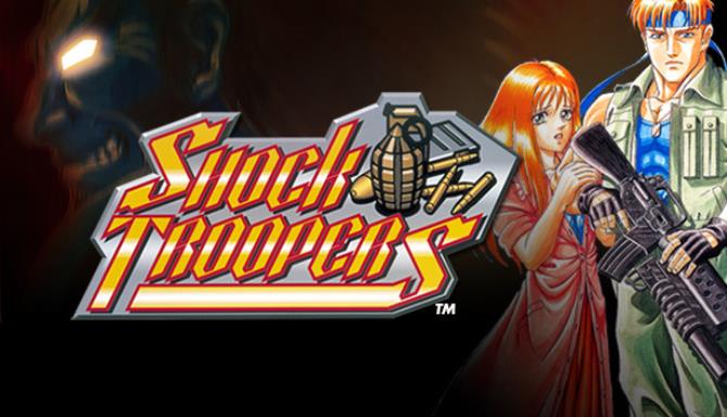 SHOCK TROOPERS Free Download