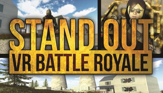 STAND OUT : VR Battle Royale Free Download