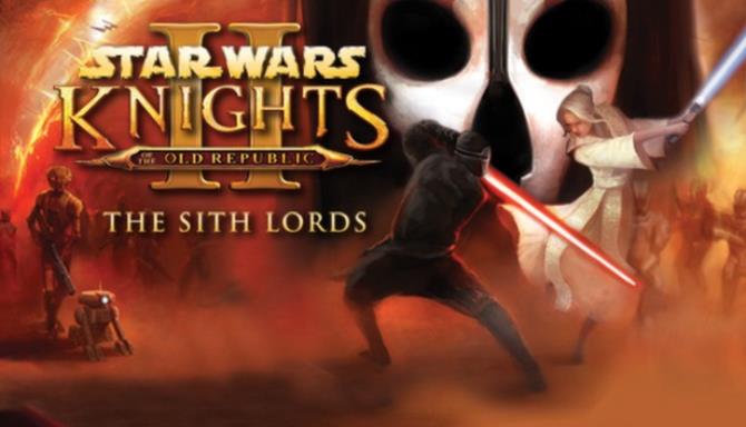 STAR WARS™ Knights of the Old Republic™ II - The Sith Lords™ Free Download