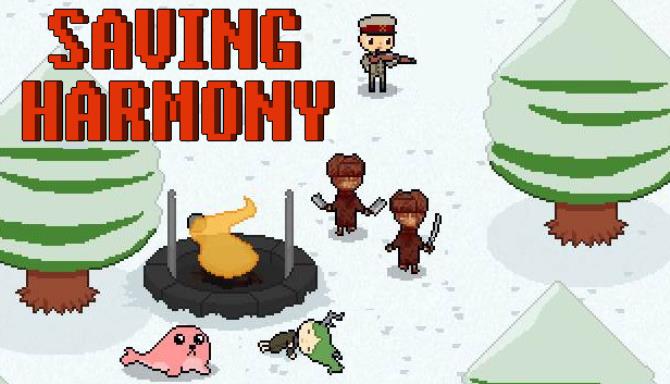 Saving Harmony Free Download