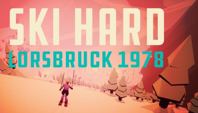 Ski Hard: Lorsbruck 1978 Free Download
