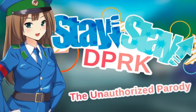 Stay! Stay! Democratic People's Republic of Korea! Free Download