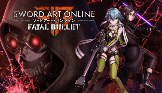 Sword Art Online: Fatal Bullet Free Download