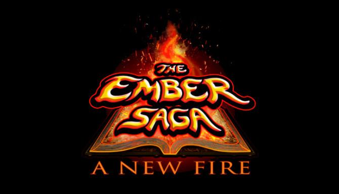 The Ember Saga: A New Fire Free Download