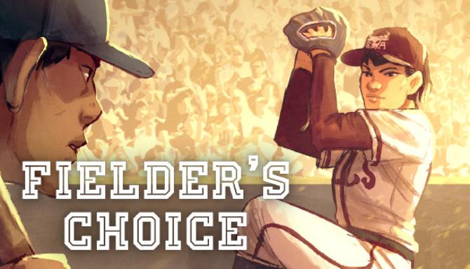 The Fielder's Choice Free Download