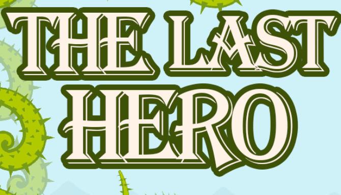 The Last Hero Free Download