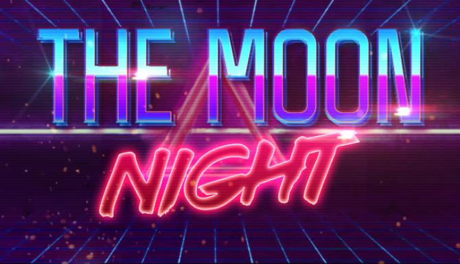 The Moon Night Free Download