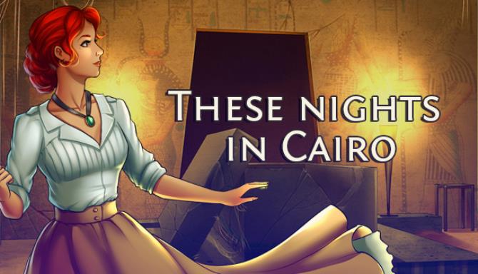 These nights in Cairo Free Download