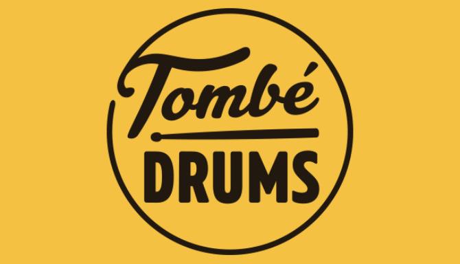 Tombé Drums VR Free Download