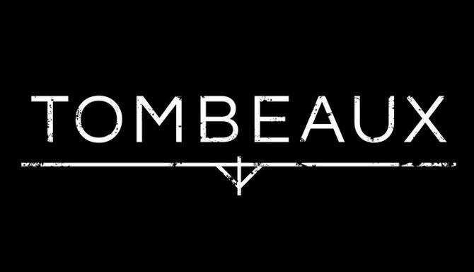 Tombeaux Free Download