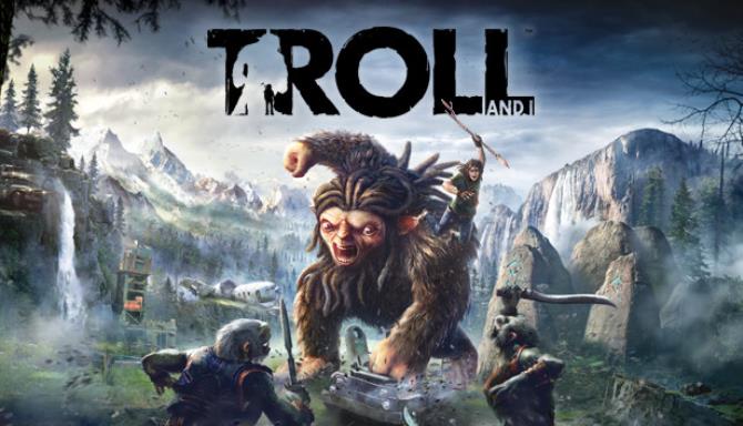 Troll and I™ Free Download