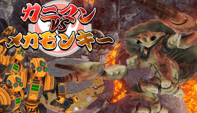 カニマン VS メカモンキー Free Download