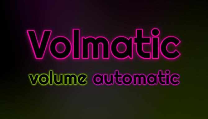Volmatic Free Download