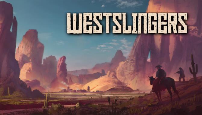 WESTSLINGERS Free Download