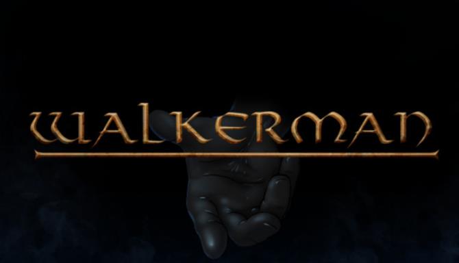 Walkerman Free Download