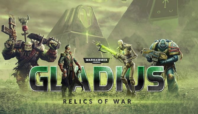 Warhammer 40,000: Gladius - Relics of War Free Download