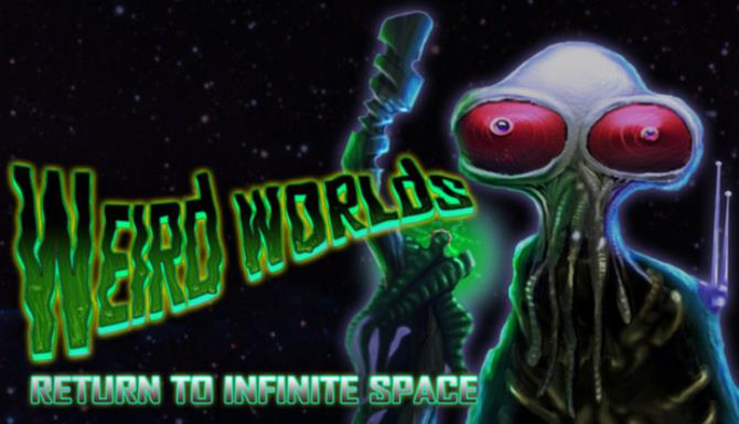 Weird Worlds: Return to Infinite Space Free Download