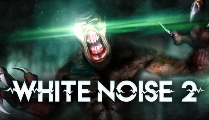 White Noise 2 Free Download