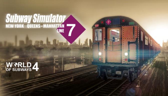 World of Subways 4 – New York Line 7 Free Download