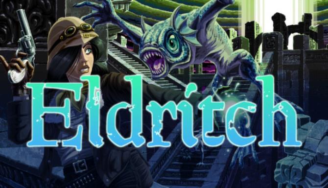 Eldritch Free Download