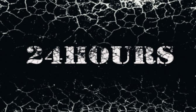 24 HOURS Free Download