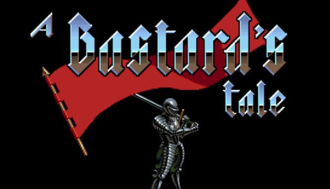 A Bastard's Tale Free Download