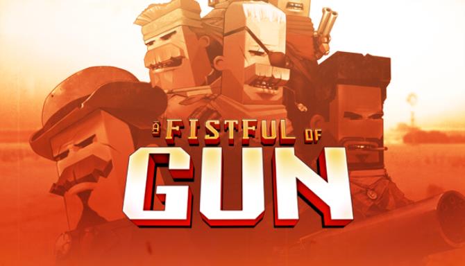 A Fistful of Gun Free Download